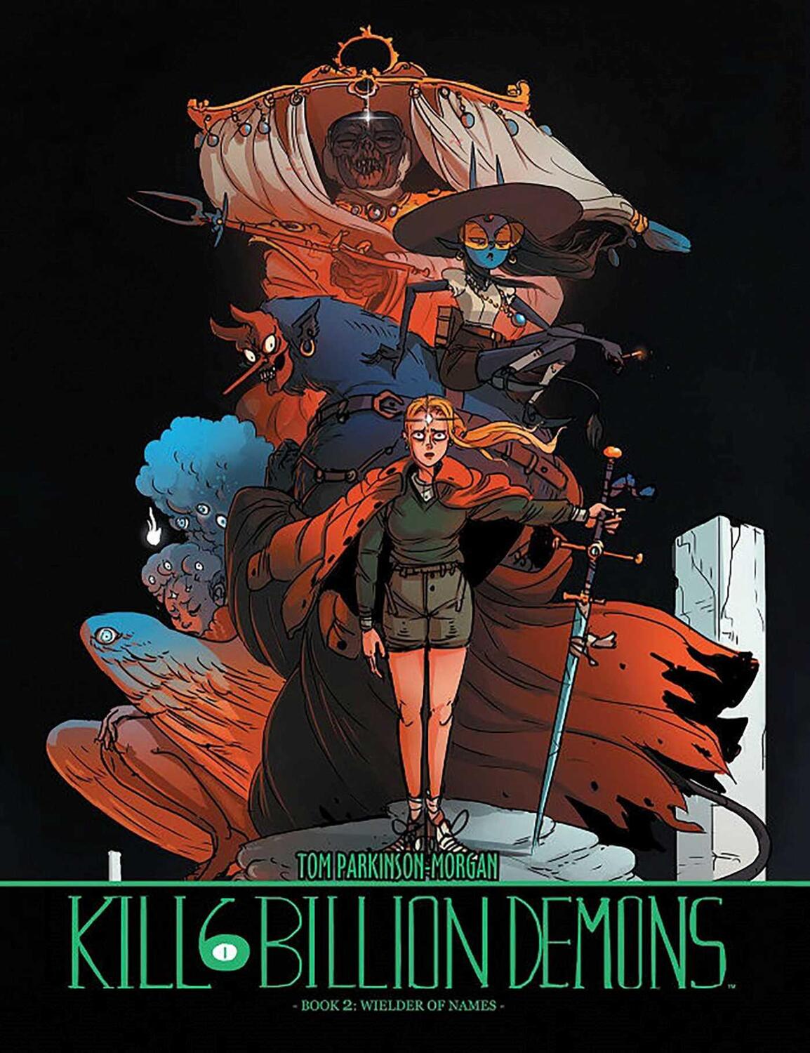 Cover: 9781534306455 | Kill 6 Billion Demons Book 2 | Tom Parkinson-Morgan | Taschenbuch