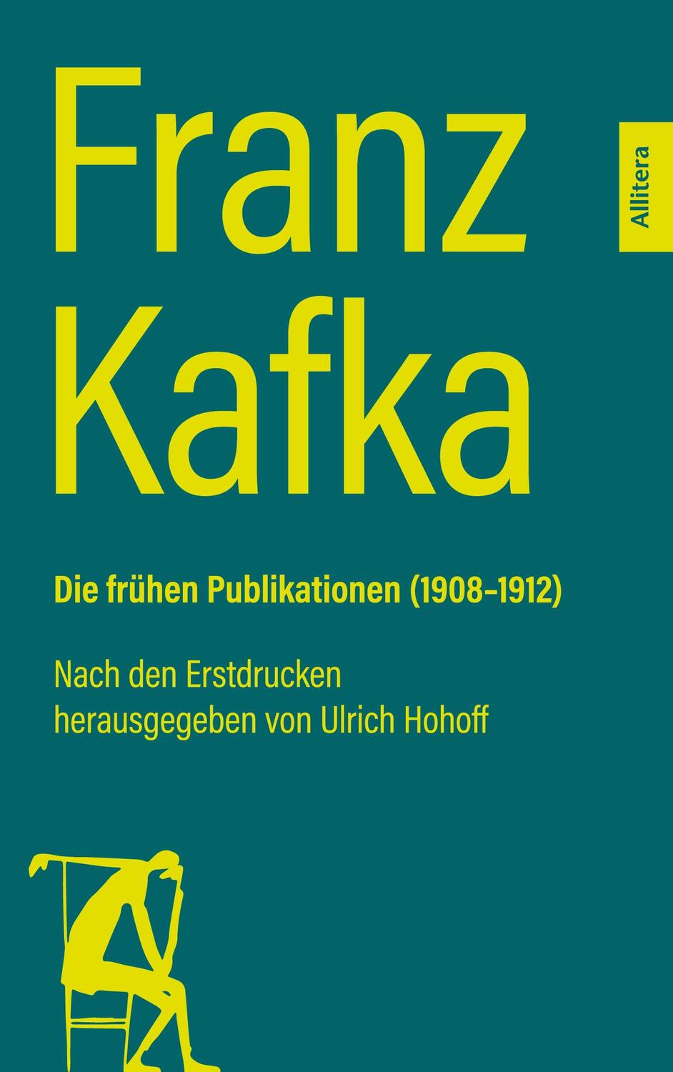 Cover: 9783962334291 | Franz Kafka. Die frühen Publikationen (1908-1912) | Franz Kafka | Buch