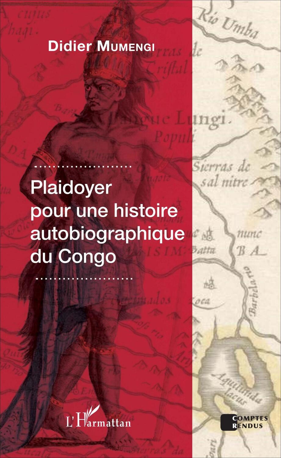 Cover: 9782343111742 | Plaidoyer pour une histoire autobiographique du Congo | Didier Mumengi