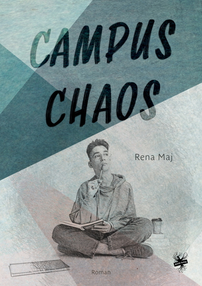 Cover: 9783959496070 | Campus-Chaos | Rena Maj | Taschenbuch | Deutsch | 2022 | Main Verlag