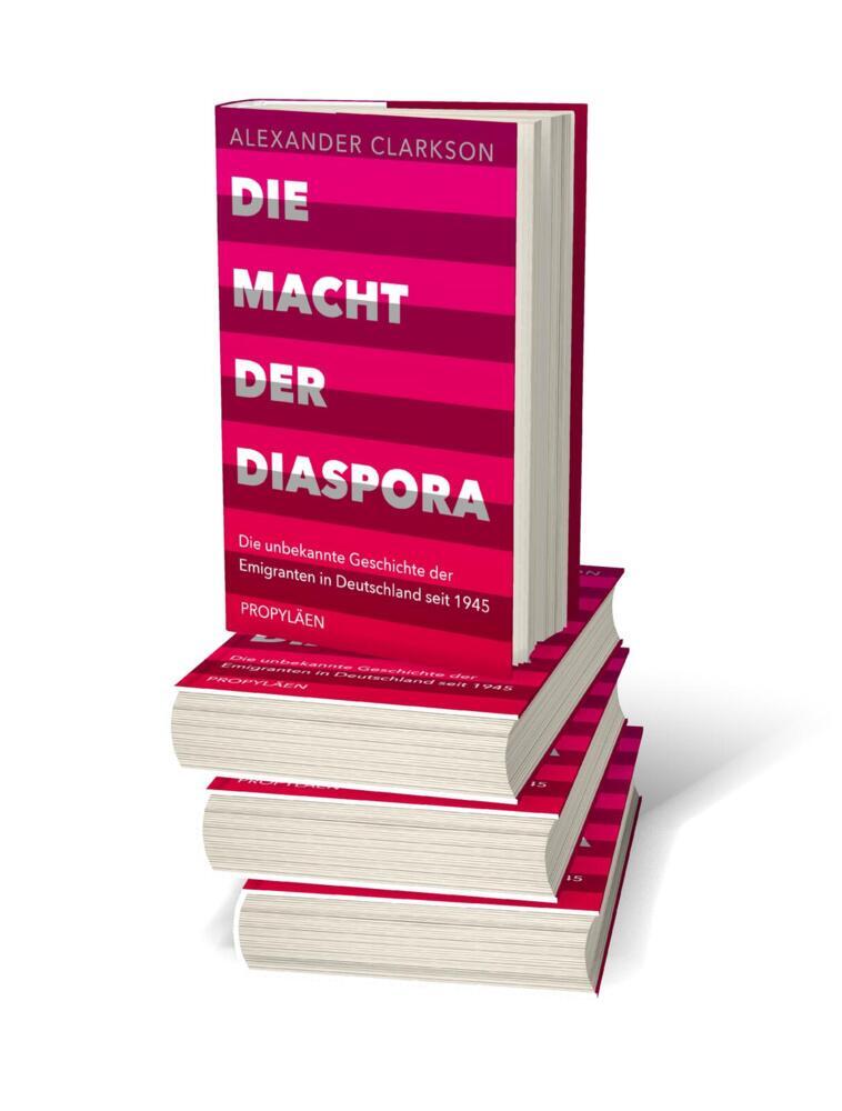 Bild: 9783549100202 | Die Macht der Diaspora | Alexander Clarkson | Buch | 432 S. | Deutsch