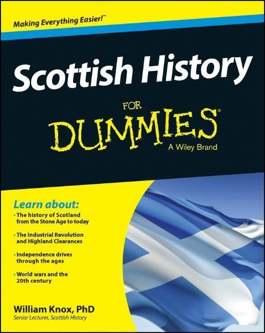 Cover: 9781118676158 | Scottish History For Dummies | W Knox | Taschenbuch | 336 S. | 2014