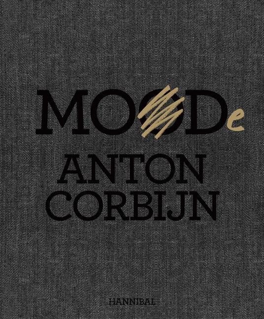 Cover: 9789463887373 | MOOD/MODE | Anton Corbijn | Buch | Gebunden | Englisch | 2020