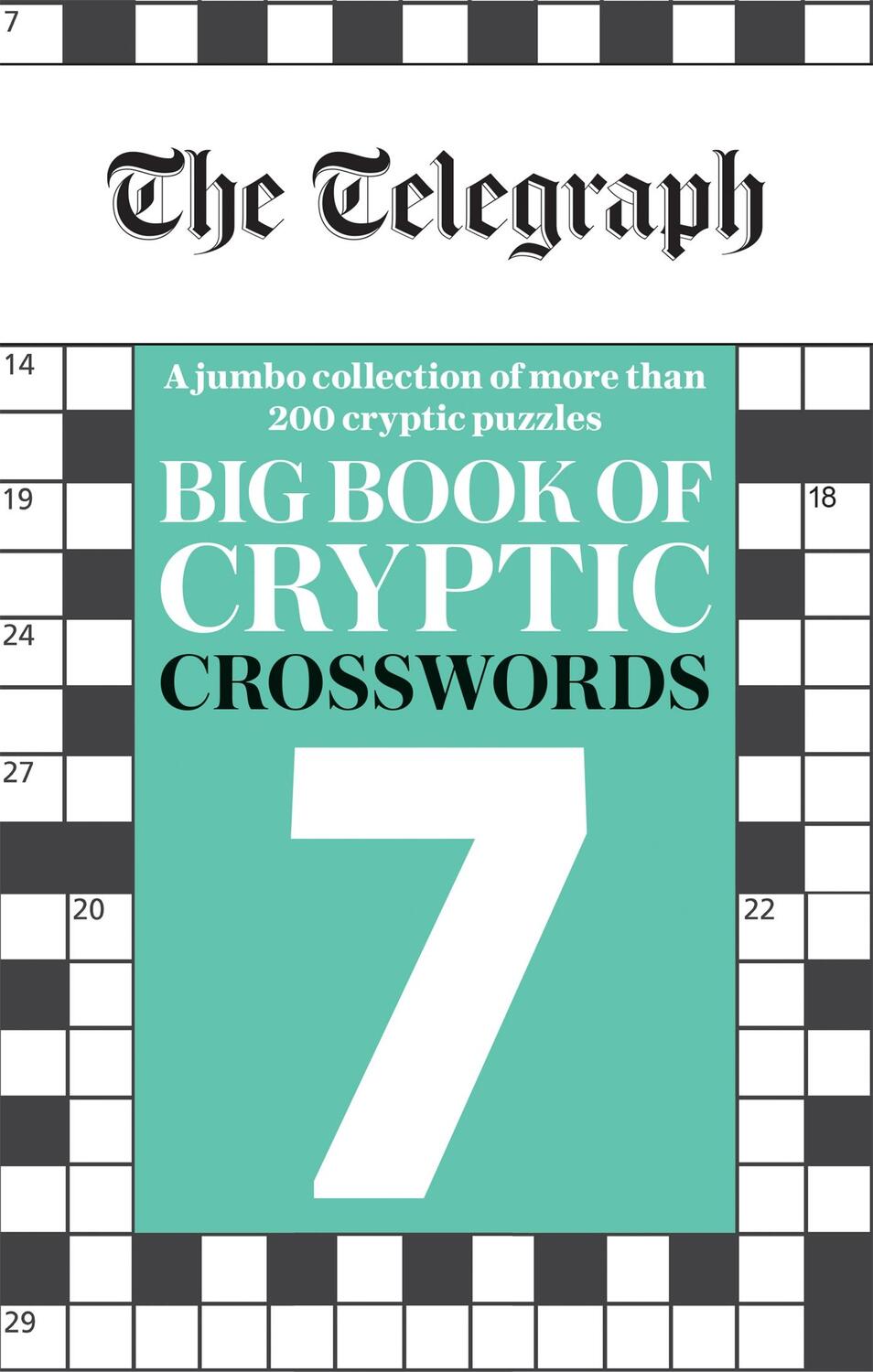 Cover: 9780600636885 | The Telegraph Big Book of Cryptic Crosswords 7 | Ltd | Taschenbuch