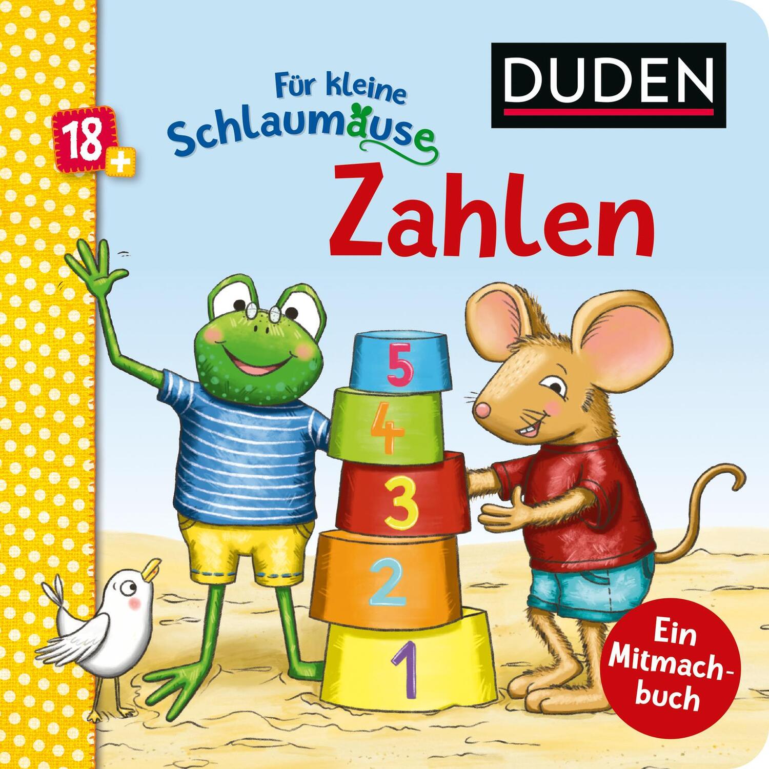 Cover: 9783737336277 | Duden 18+: Für kleine Schlaumäuse: Zahlen (Lustiges Mitmach-Buch...