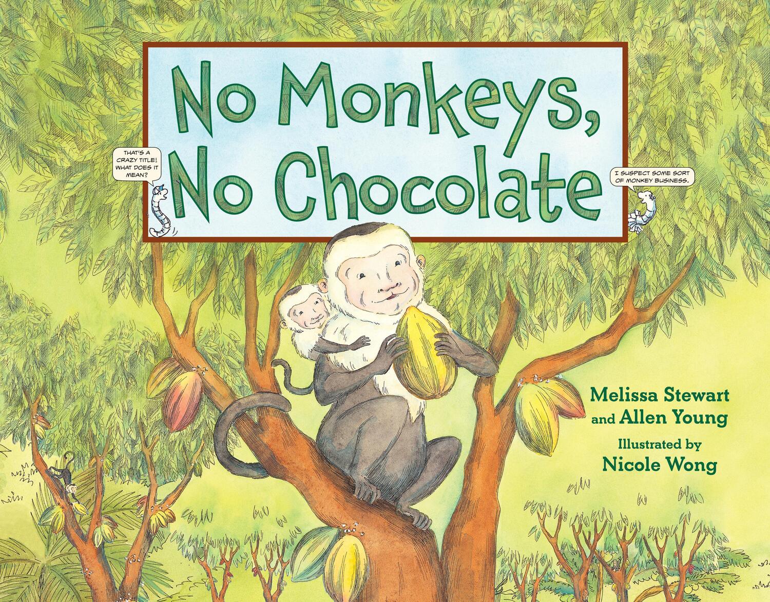 Cover: 9781580892889 | No Monkeys, No Chocolate | Melissa Stewart (u. a.) | Taschenbuch