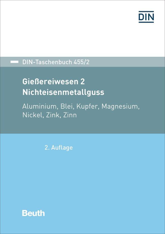 Cover: 9783410307099 | Gießereiwesen 2: Nichteisenmetallguss | Taschenbuch | 564 S. | Deutsch