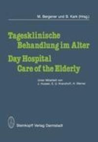 Cover: 9783798506060 | Tagesklinische Behandlung im Alter / Day Hospital Care of the Elderly