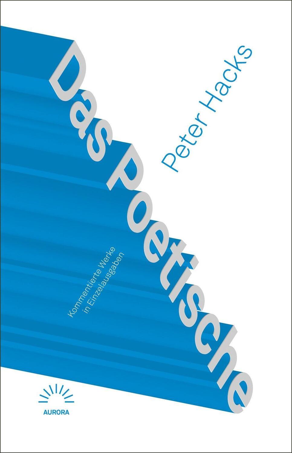Cover: 9783359025337 | Das Poetische | Peter Hacks | Taschenbuch | 160 S. | Deutsch | 2014