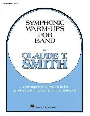 Cover: 9780634008047 | Symphonic Warm-Ups for Band | T. Smith Claude | Symphonic Warm-ups