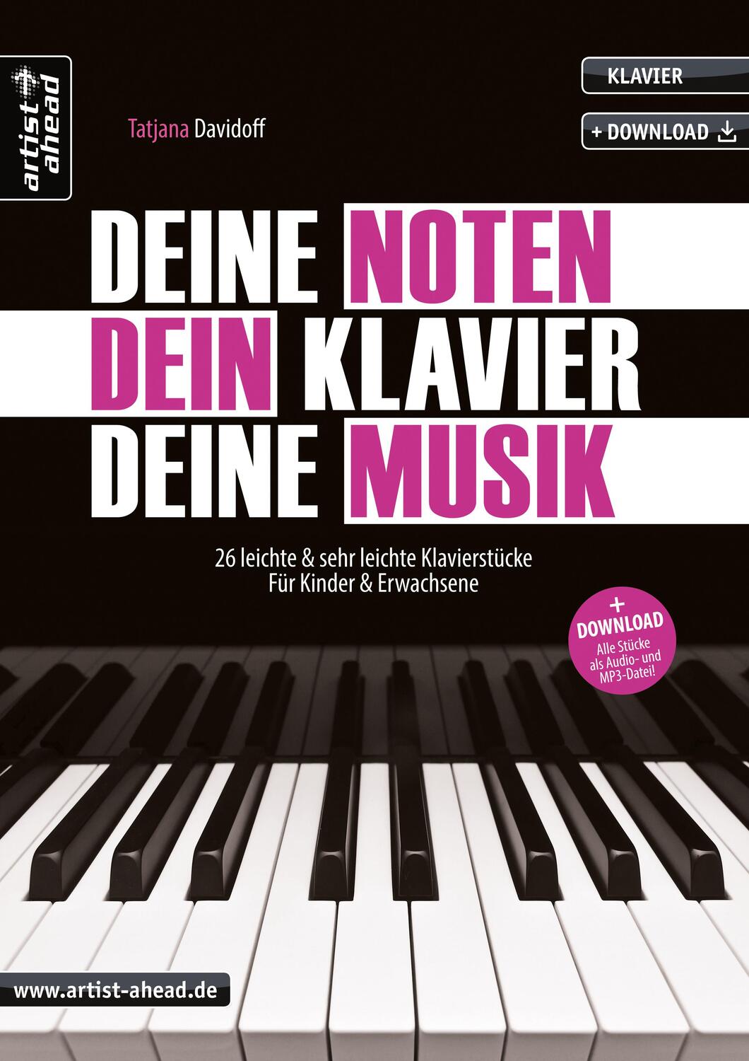 Cover: 9783866421042 | Deine Noten, Dein Klavier, Deine Musik | Tatjana Davidoff | Broschüre
