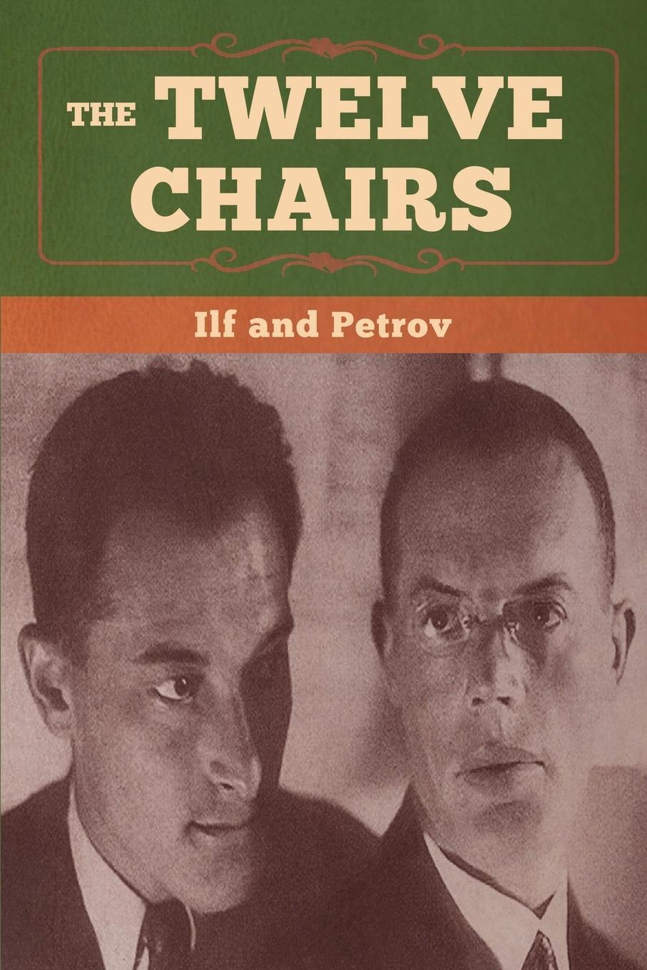 Cover: 9781647991418 | The Twelve Chairs | Ilya Ilf (u. a.) | Taschenbuch | Paperback | 2020