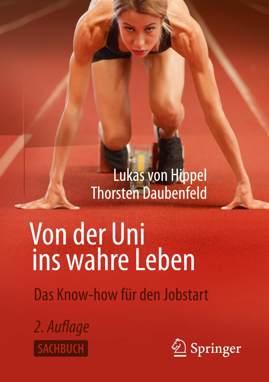 Cover: 9783658299446 | Von der Uni ins wahre Leben | Das Know-how für den Jobstart | Buch