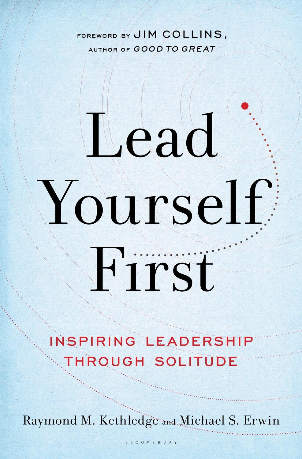 Cover: 9781632866325 | Lead Yourself First: Inspiring Leadership Through Solitude | Buch
