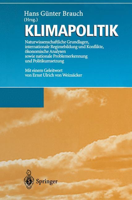 Cover: 9783642646805 | Klimapolitik | Hans G. Brauch | Taschenbuch | Paperback | xxx | 2011