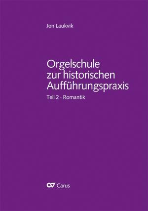 Cover: 9783923053629 | Orgelschule zur historischen Aufführungspraxis | Jon Laukvik | Buch