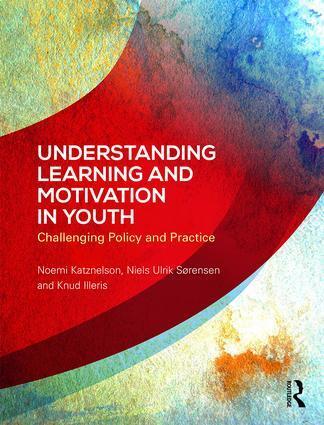 Cover: 9781138048683 | Understanding Learning and Motivation in Youth | Knud Illeris (u. a.)
