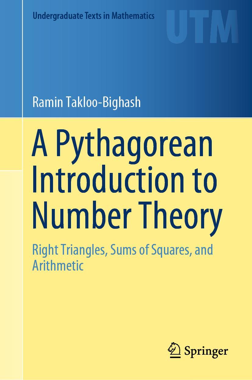 Cover: 9783030026035 | A Pythagorean Introduction to Number Theory | Ramin Takloo-Bighash