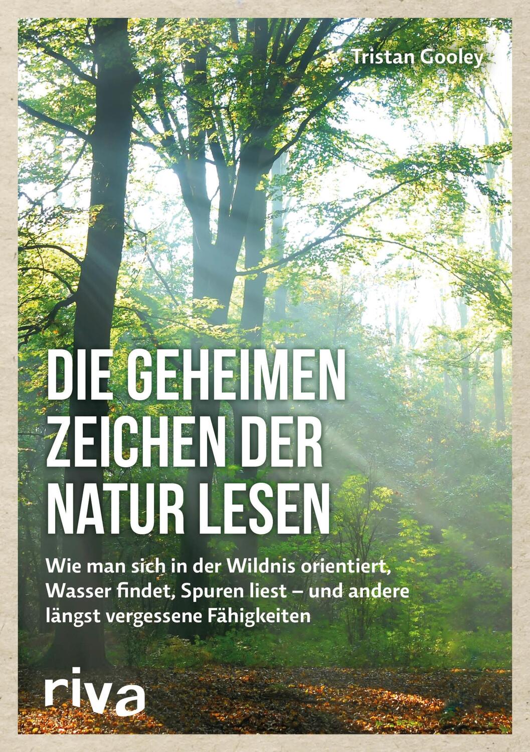 Cover: 9783868839159 | Die geheimen Zeichen der Natur lesen | Tristan Gooley | Buch | Deutsch