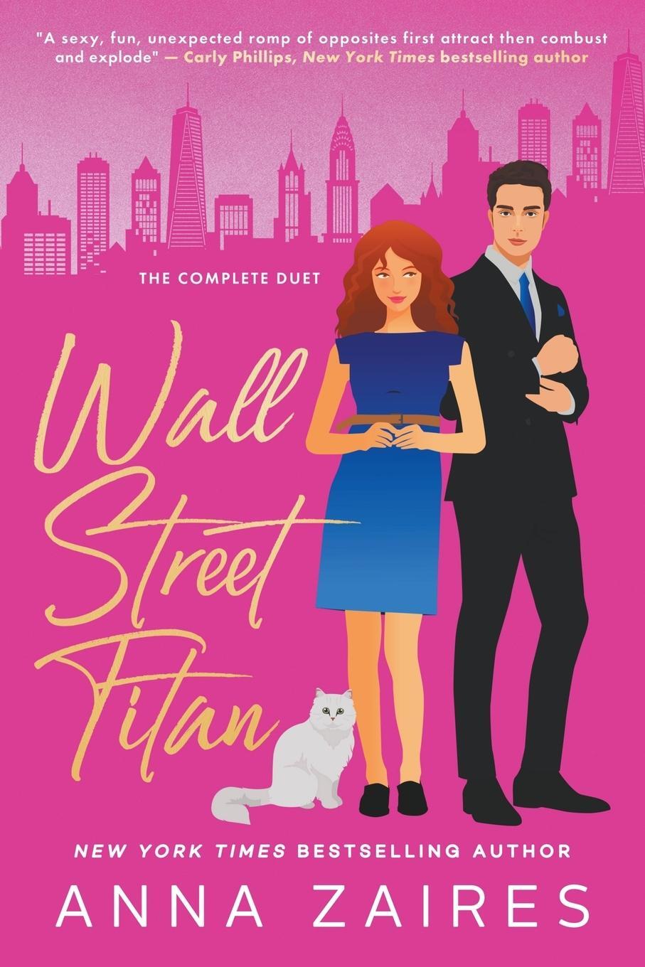 Cover: 9781631425844 | Wall Street Titan (The Complete Duet) | Anna Zaires (u. a.) | Buch