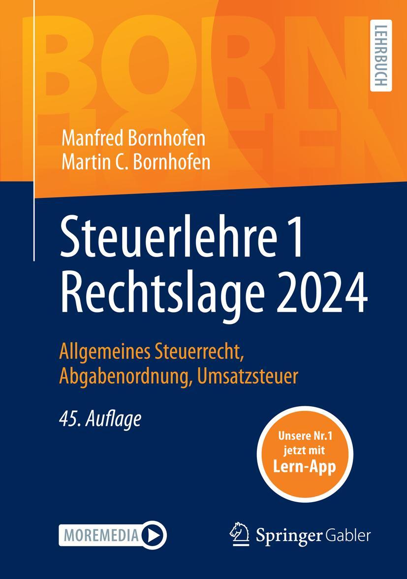 Cover: 9783658446680 | Steuerlehre 1 Rechtslage 2024 | Manfred Bornhofen (u. a.) | Bundle