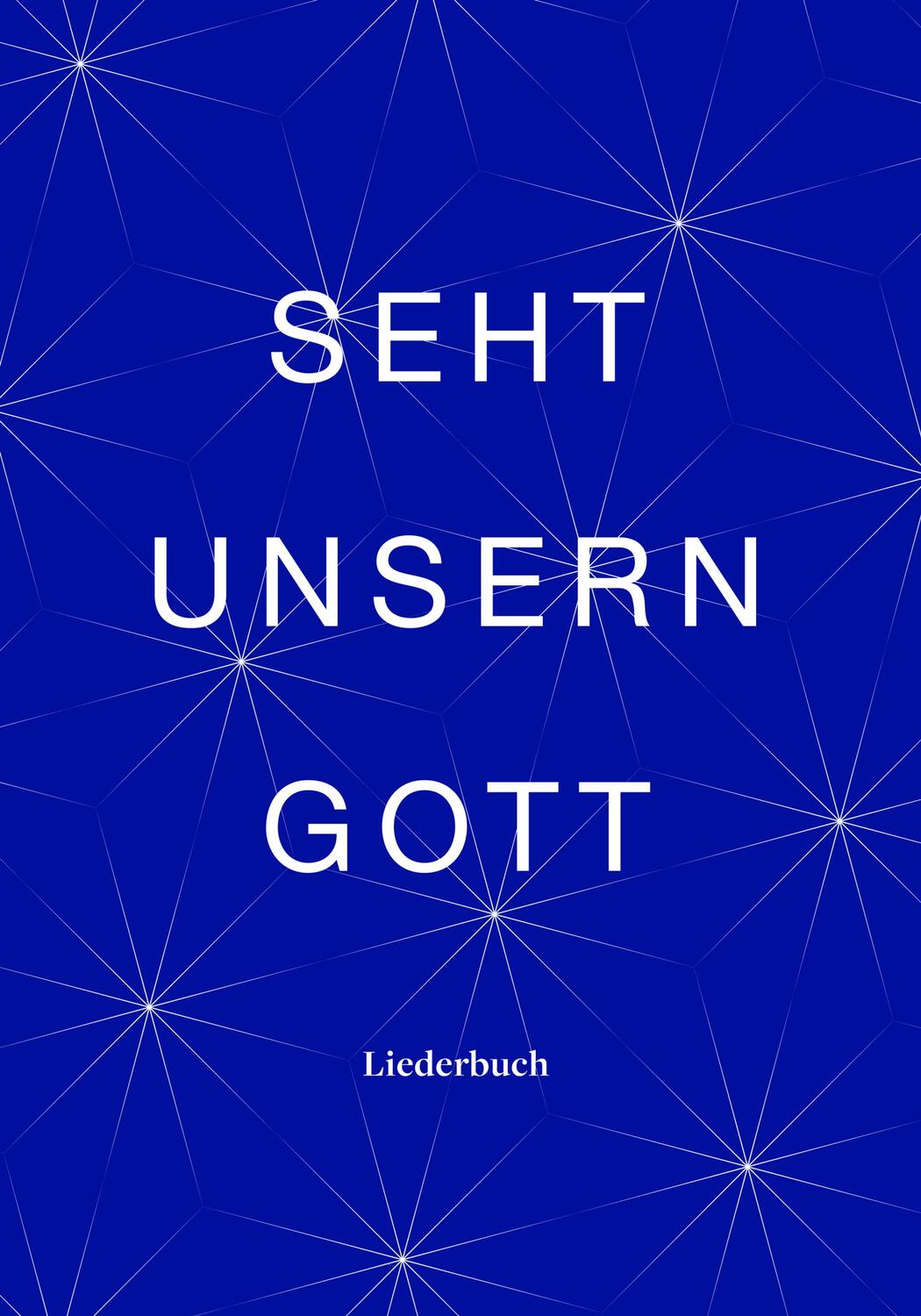 Cover: 9783986650629 | Seht unsern Gott | Liederbuch | Verbum Medien (u. a.) | Taschenbuch