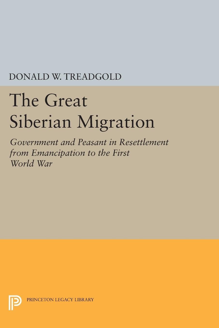 Cover: 9780691626659 | Great Siberian Migration | Donald Treadgold | Taschenbuch | Paperback