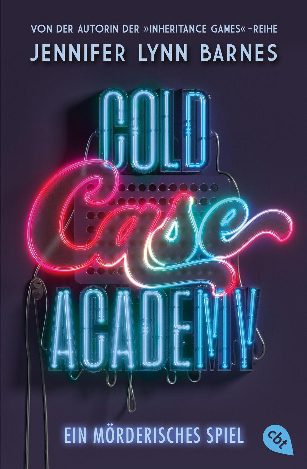 Cover: 9783570315743 | Cold Case Academy - Ein mörderisches Spiel | Jennifer Lynn Barnes