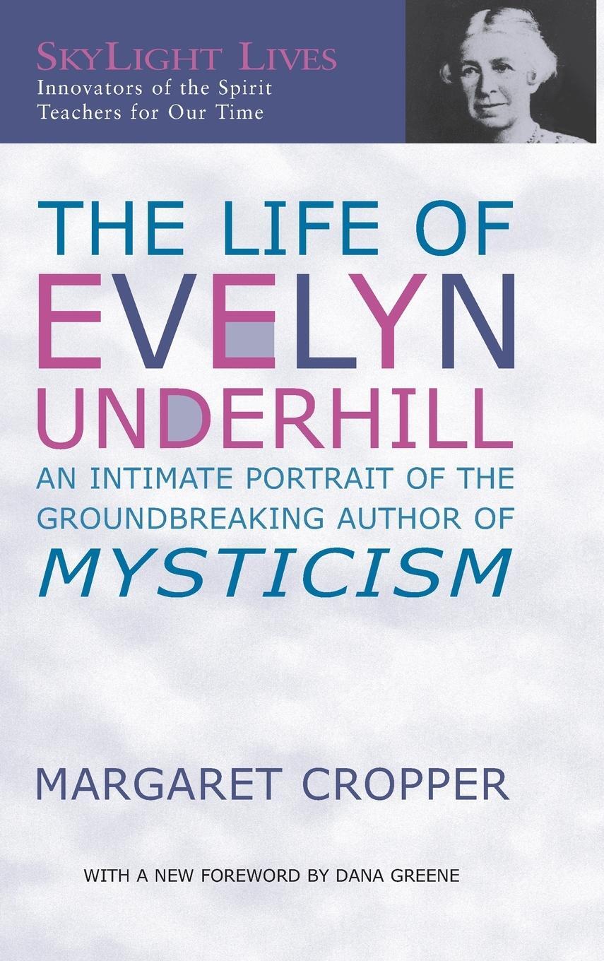 Cover: 9781683363996 | The Life of Evelyn Underhill | Margaret Cropper | Buch | Englisch