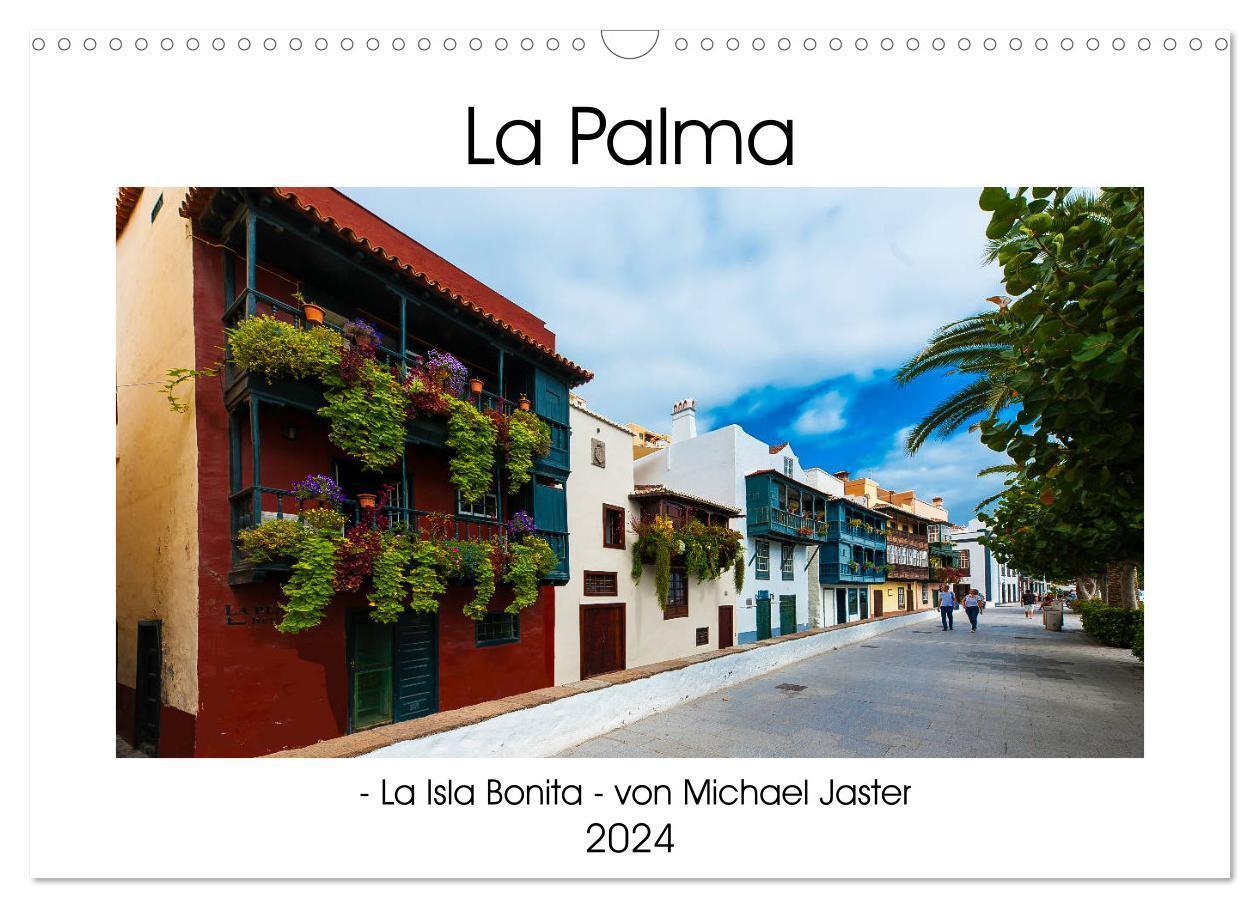 Cover: 9783675556867 | La Palma - La Isla Bonita - von Michael Jaster (Wandkalender 2024...