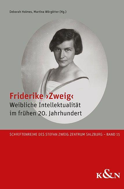 Cover: 9783826076664 | Friderike &gt;Zweig&lt; | Deborah Holmes (u. a.) | Taschenbuch | 168 S.