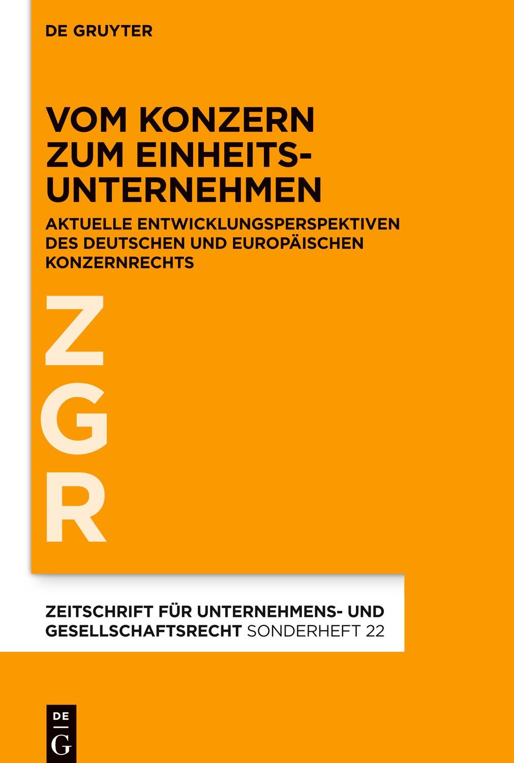 Cover: 9783110698015 | Vom Konzern zum Einheitsunternehmen | Alfred Bergmann (u. a.) | Buch