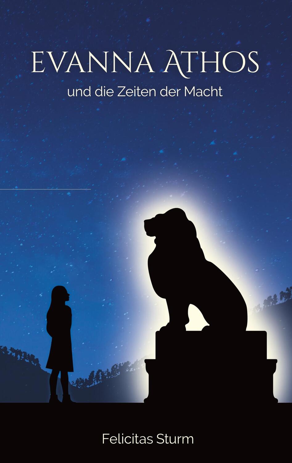 Cover: 9783746013978 | Evanna Athos und die Zeiten der Macht | Felicitas Sturm | Taschenbuch