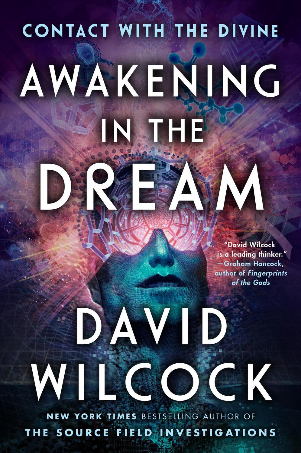 Cover: 9781524742041 | Awakening in the Dream | Contact with the Divine | David Wilcock