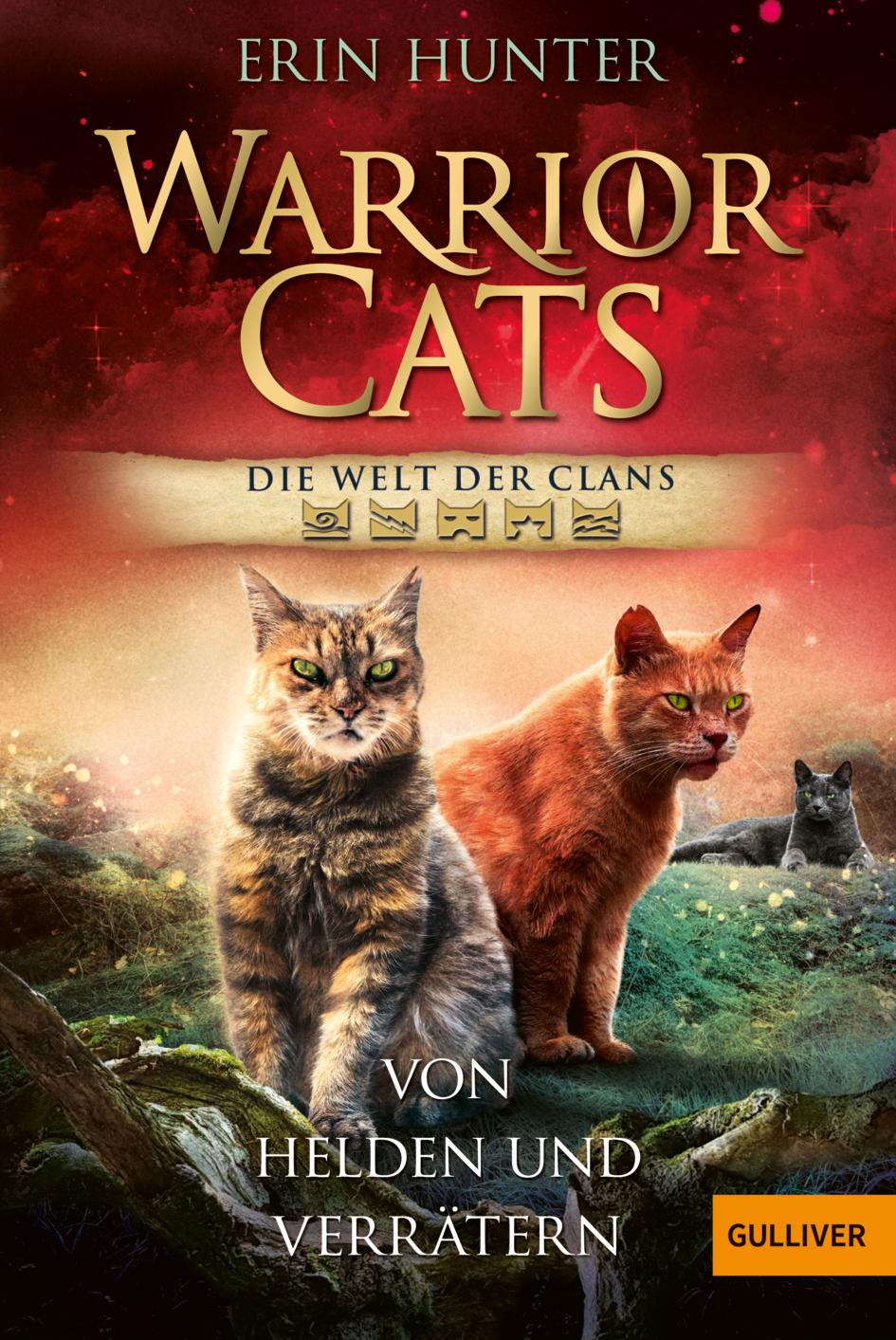 Cover: 9783407812889 | Warrior Cats - Welt der Clans. Von Helden und Verrätern | Erin Hunter