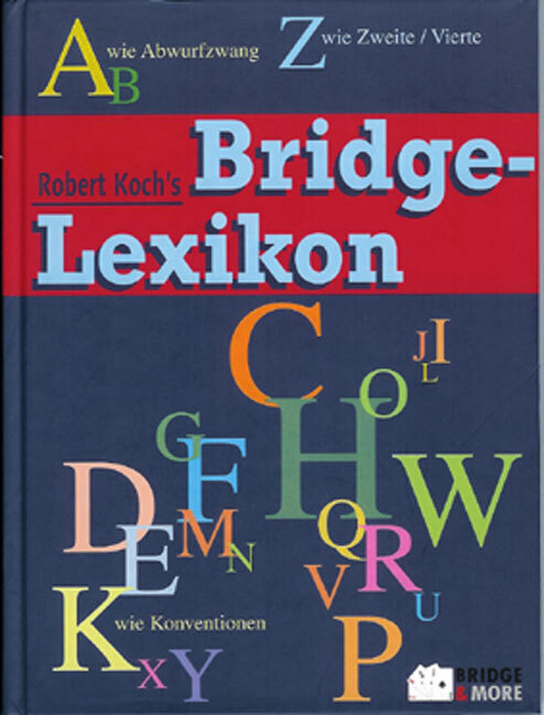 Cover: 9783980648257 | Robert Koch's Bridge-Lexikon | Robert Koch | Buch | Deutsch