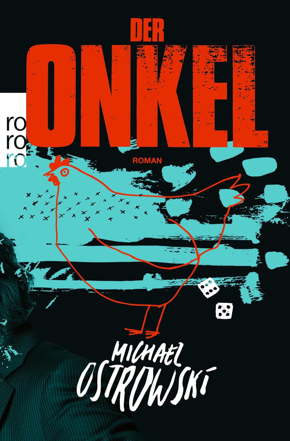 Cover: 9783499010859 | Der Onkel | Michael Ostrowski | Taschenbuch | 320 S. | Deutsch | 2024