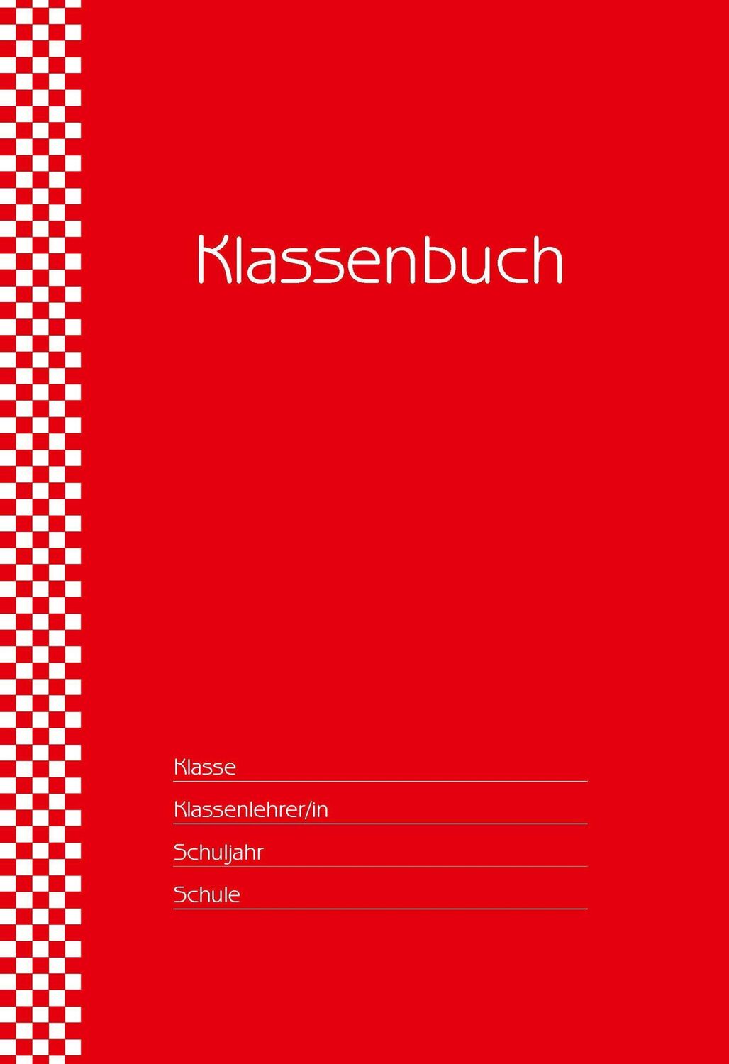 Cover: 4260094452420 | Klassenbuch "Standard", Umschlagfarbe: rot | für alle Schulformen