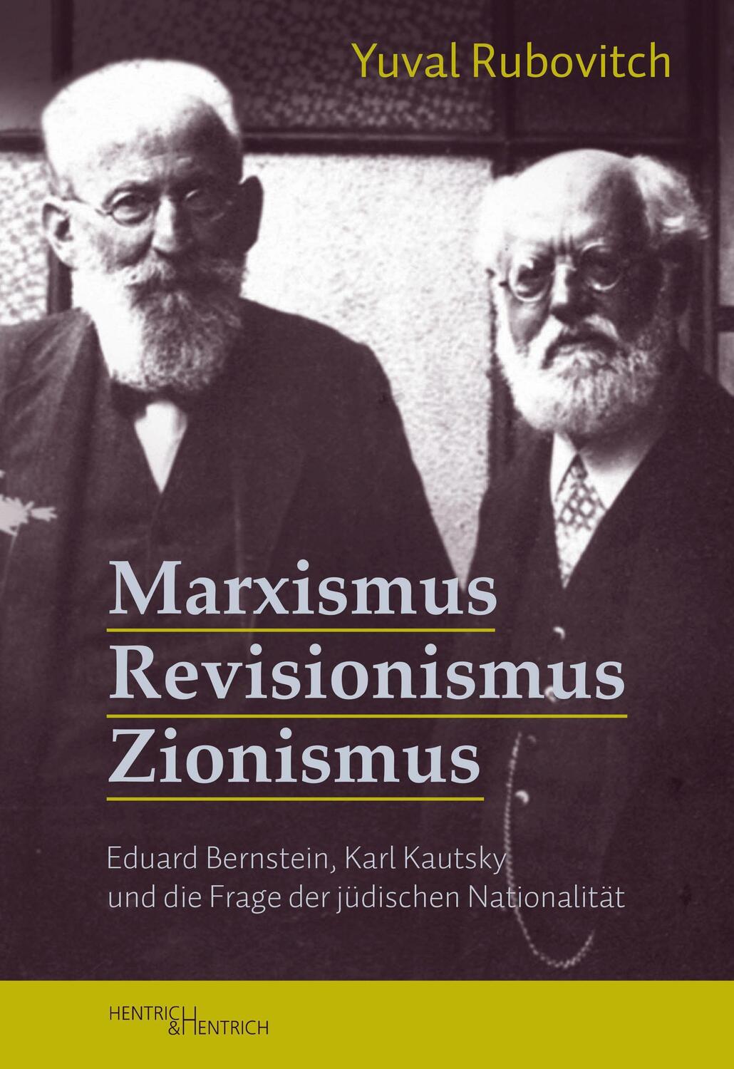 Cover: 9783955653767 | Marxismus, Revisionismus, Zionismus | Yuval Rubovitch | Taschenbuch