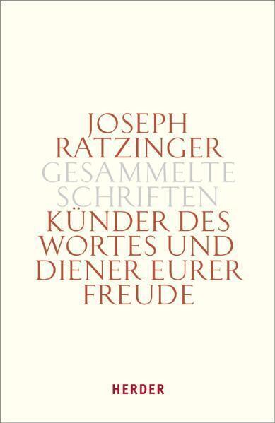 Cover: 9783451330551 | Künder des Wortes und Diener eurer Freude | Joseph Ratzinger | Buch