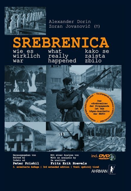 Srebrenica - wie es wirklich war, m. DVD - Dorin, Alexander