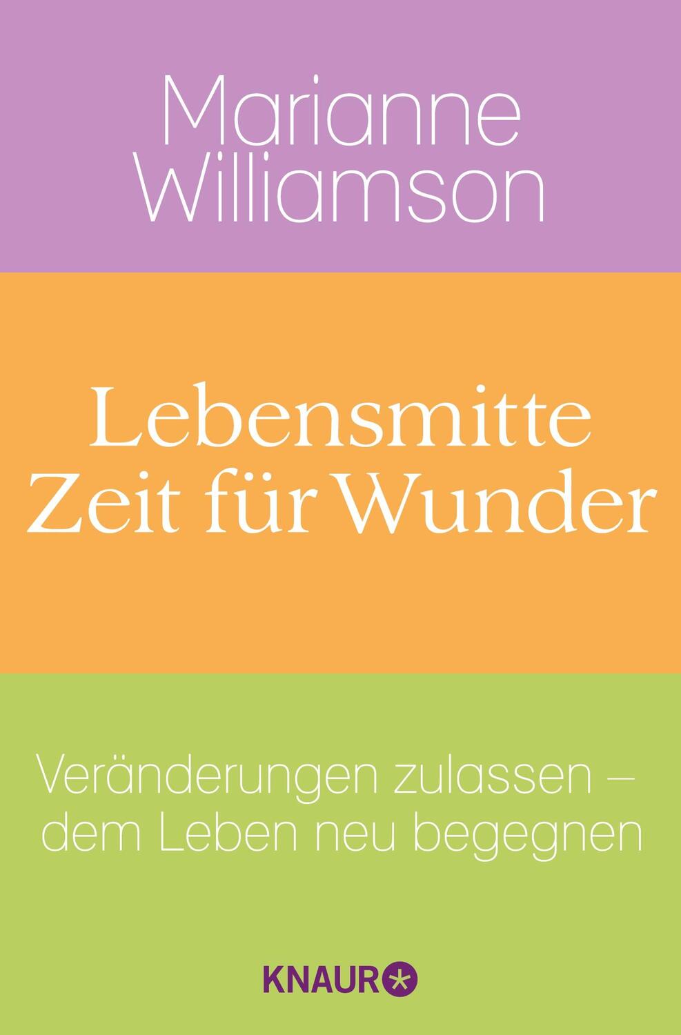 Cover: 9783426874721 | Lebensmitte - Zeit für Wunder | Marianne Williamson | Taschenbuch