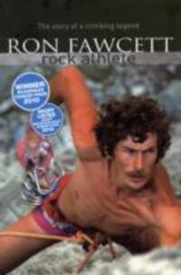 Cover: 9781906148300 | Ron Fawcett - Rock Athlete | The Story of a Climbing Legend | Fawcett