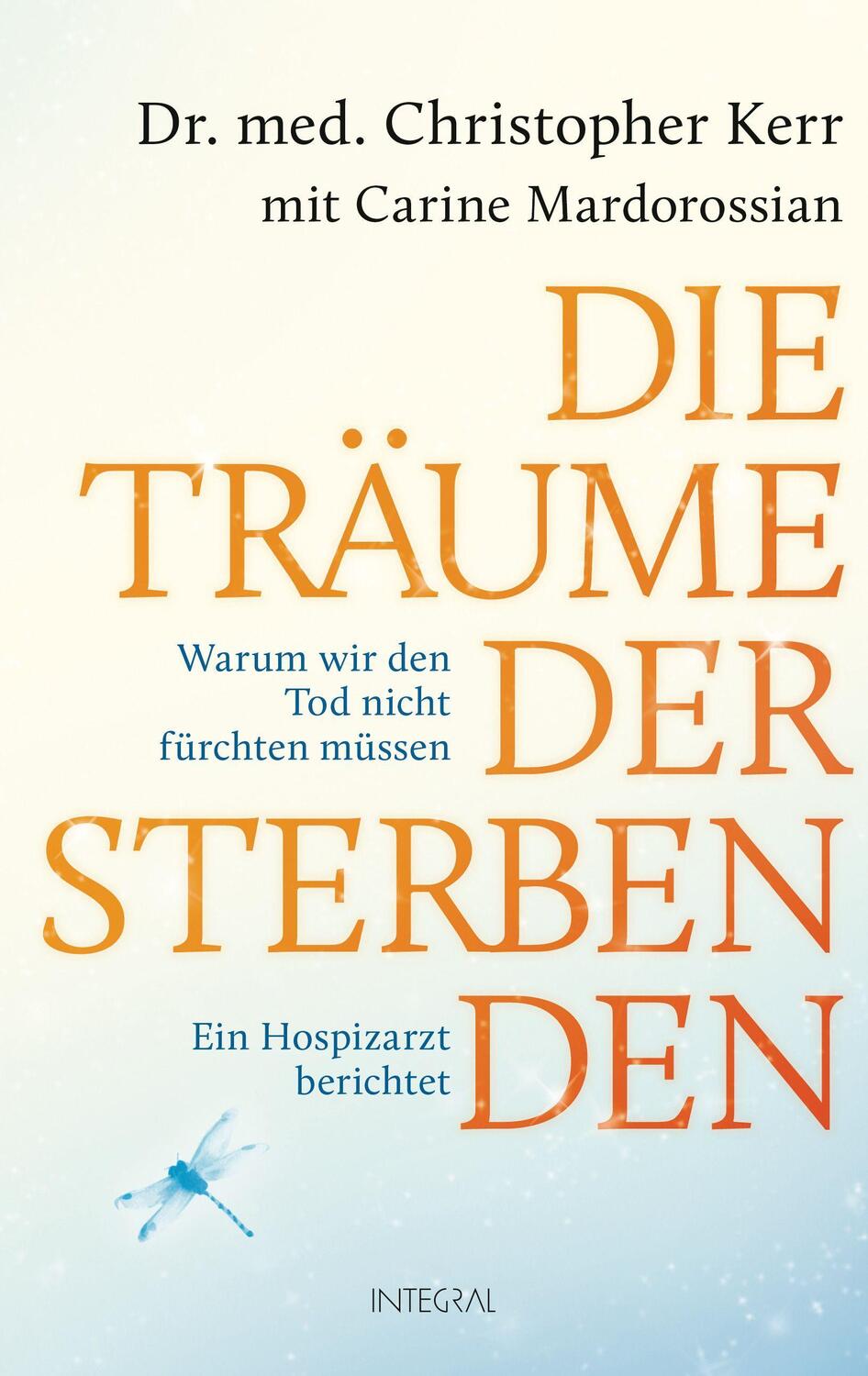 Cover: 9783778792971 | Die Träume der Sterbenden | Christopher Kerr (u. a.) | Buch | 288 S.