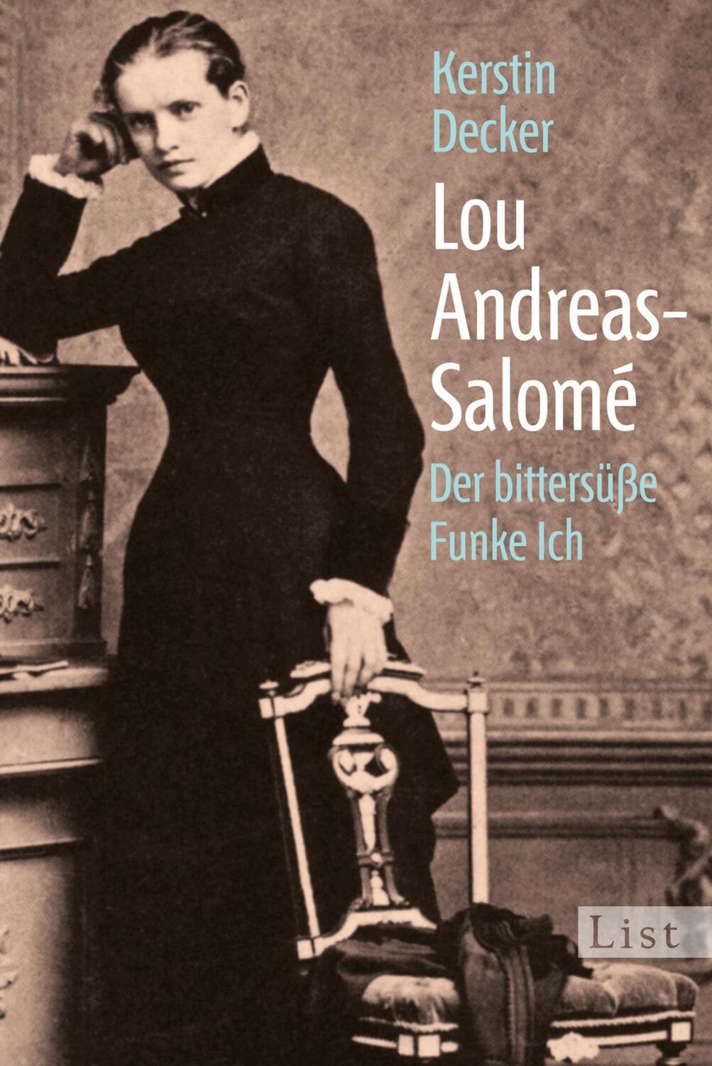 Cover: 9783548611075 | Lou Andreas-Salomé | Der bittersüße Funke Ich | Kerstin Decker | Buch