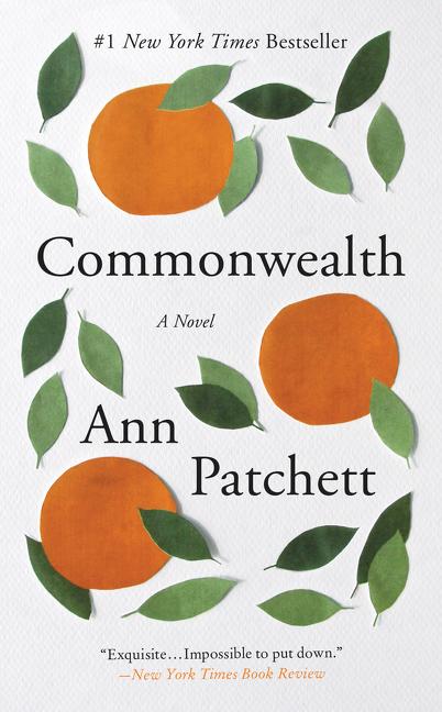 Cover: 9780062666437 | Commonwealth | A Novel | Ann Patchett | Taschenbuch | 322 S. | 2017