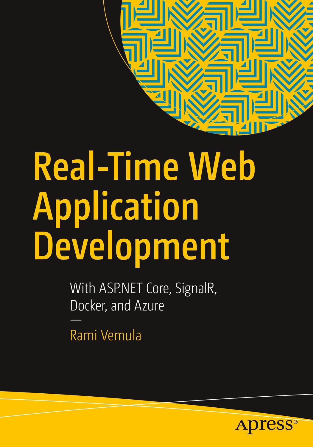 Cover: 9781484232699 | Real-Time Web Application Development | Rami Vemula | Taschenbuch