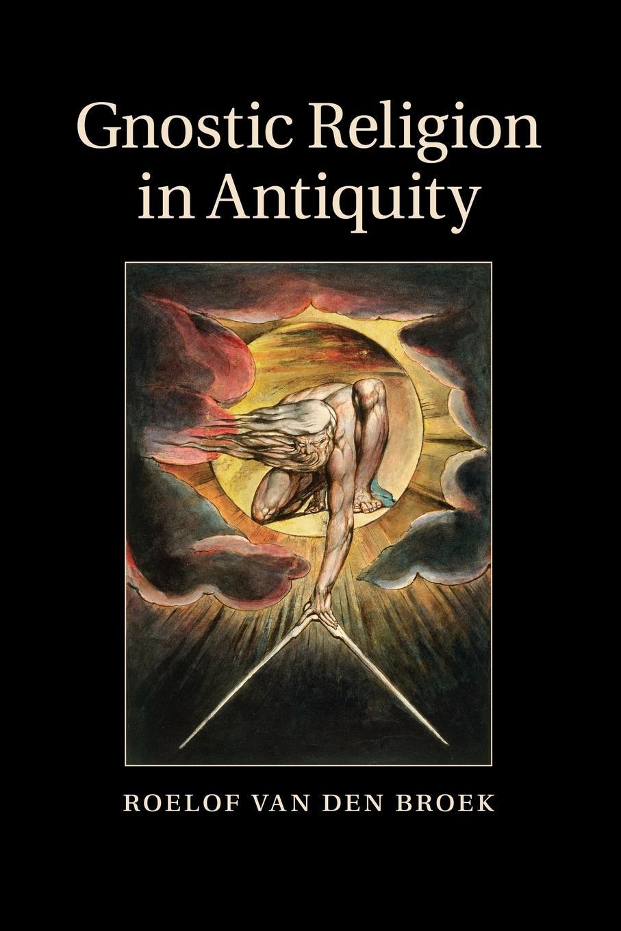Cover: 9781107514799 | Gnostic Religion in Antiquity | Roelof Van Den Broek | Taschenbuch