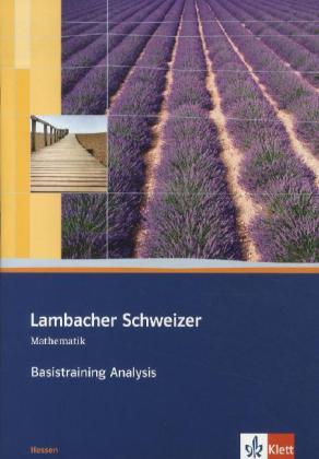 Cover: 9783127357059 | Lambacher Schweizer Mathematik Basistraining Analysis...