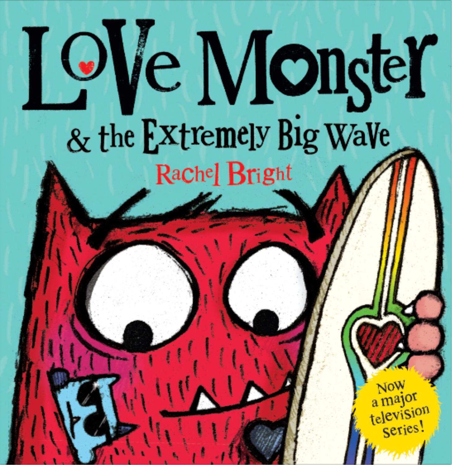 Cover: 9780008408336 | Love Monster and the Extremely Big Wave | Rachel Bright | Taschenbuch